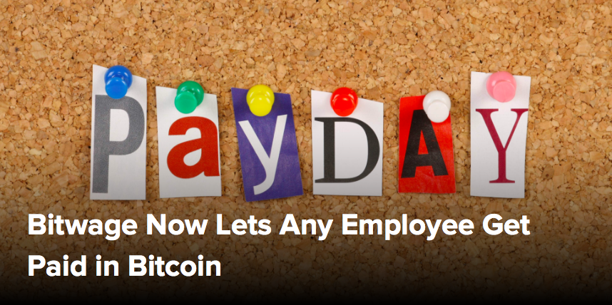 (CoinDesk) Bitwage Now Lets Any Employee Get Paid in Bitcoin