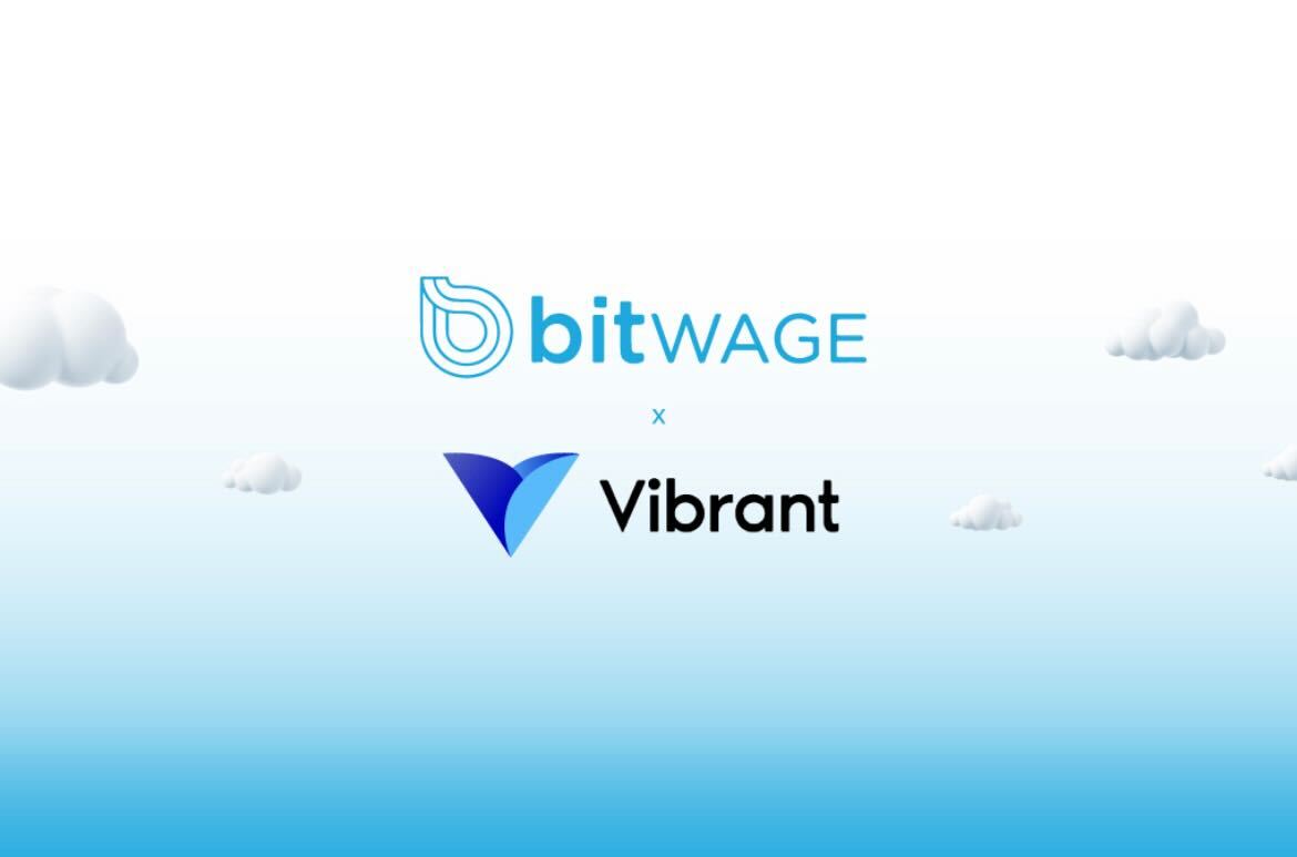 Getting Paid in Digital Dollars: Bitwage Pioneers International Payroll with Vibrant Wallet Integration